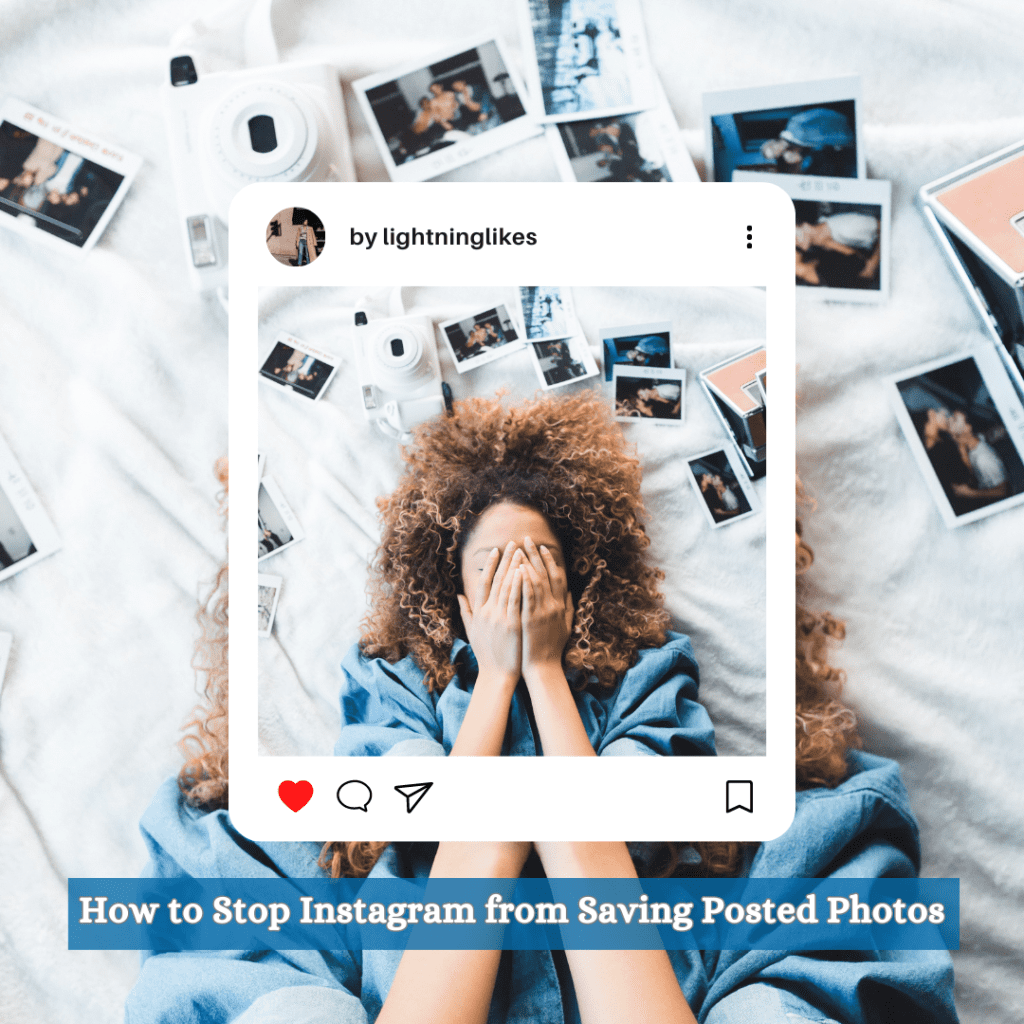 How to stop Instagram from saving posted photos