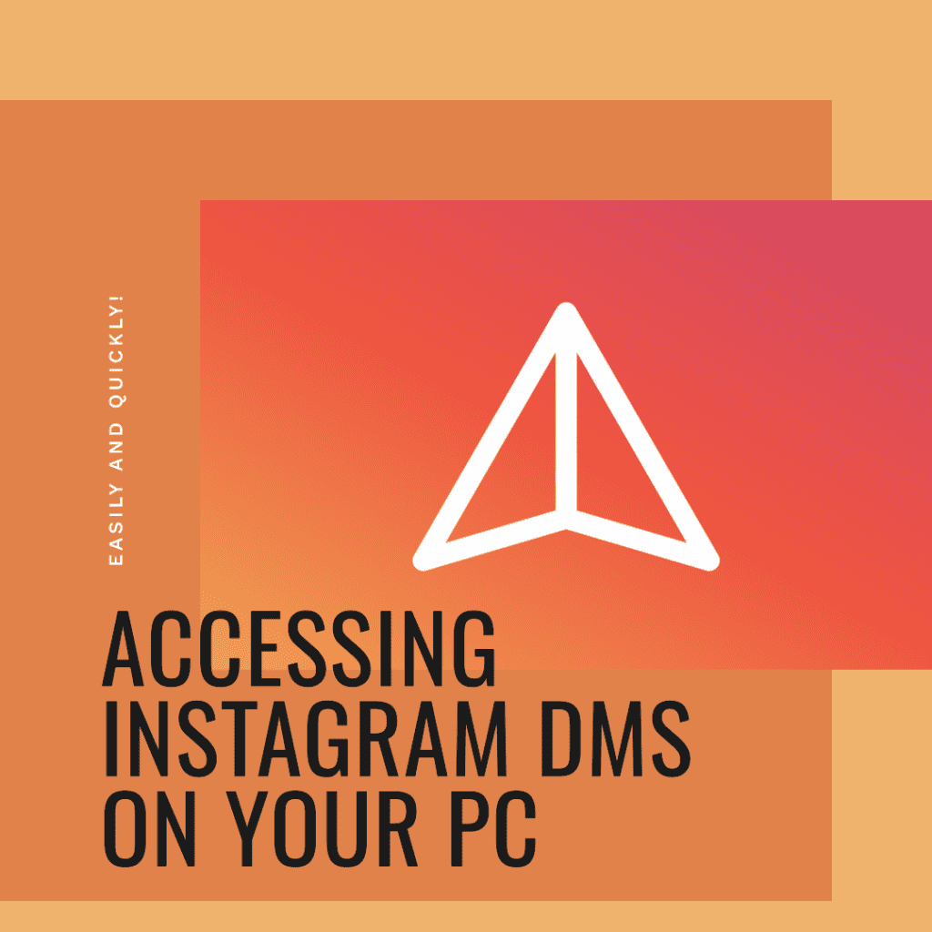 Access Instagram DMs on your PC