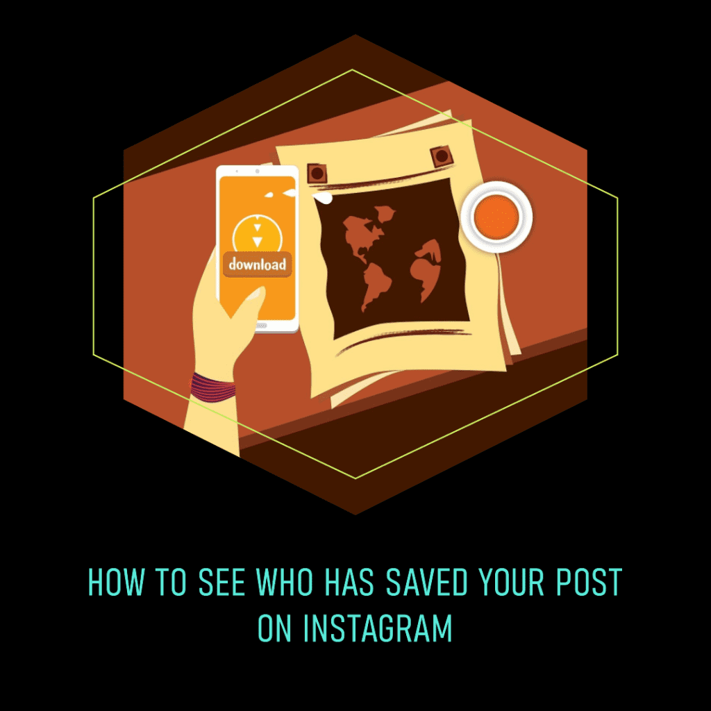 how to see who has saved your post on instagram