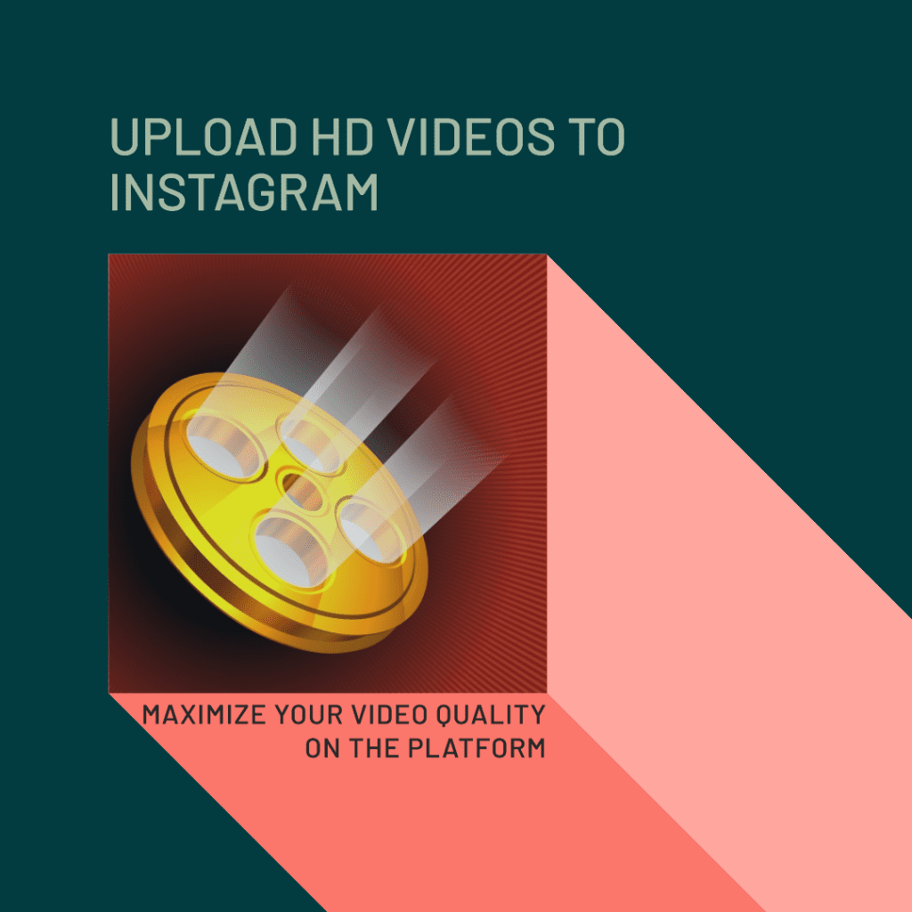 how to upload hd videos to instagram