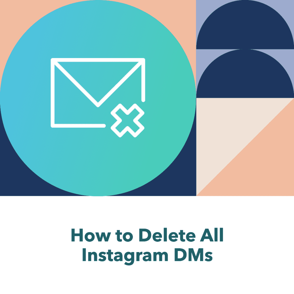How to mass delete Instagram dms