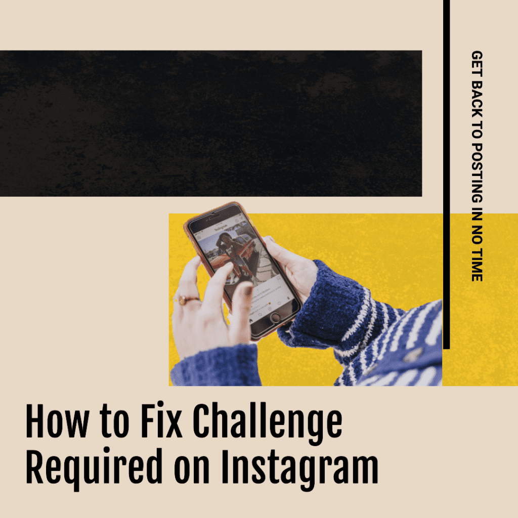 How to Fix Challenge Required on Instagram