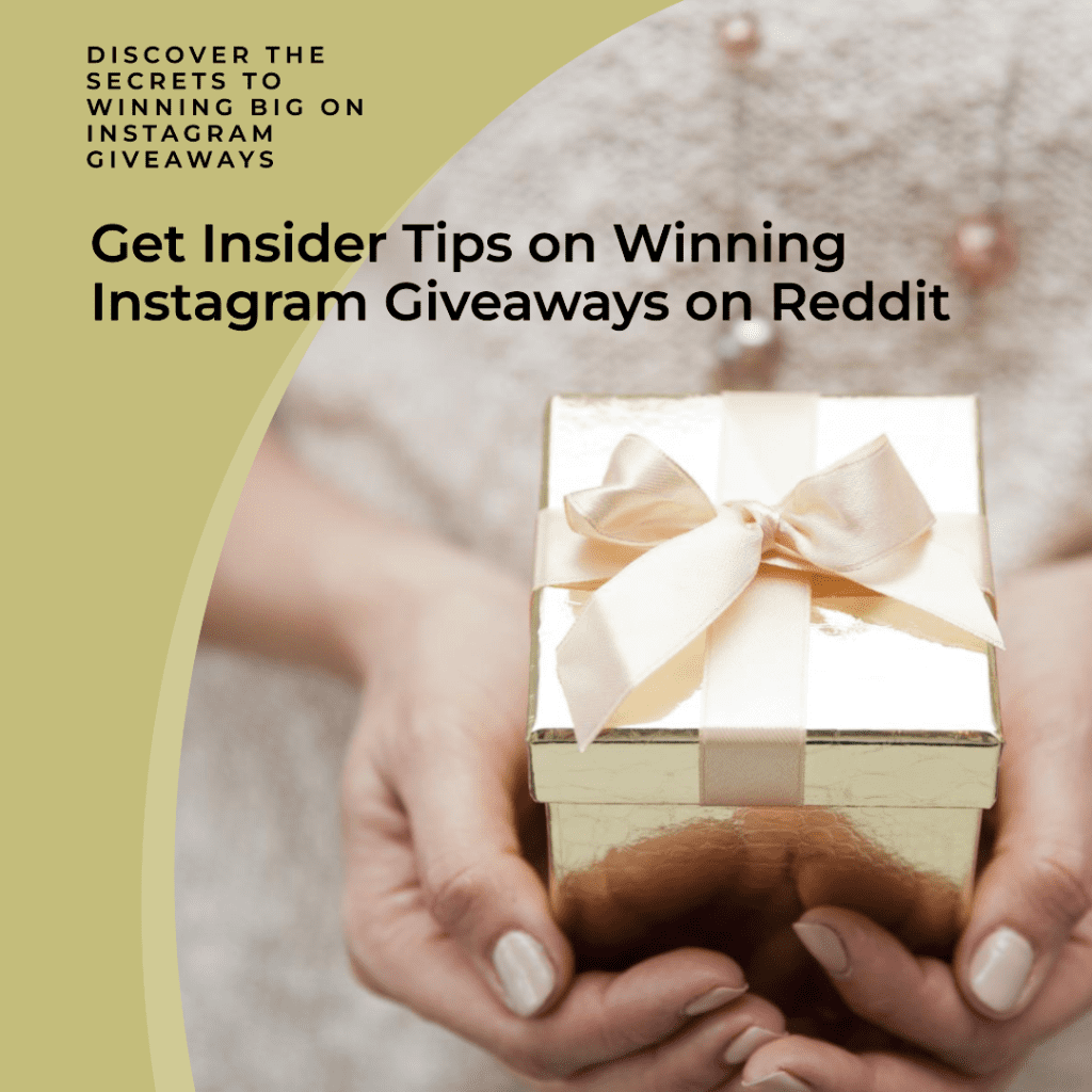 How to Win Instagram Giveaways Reddit