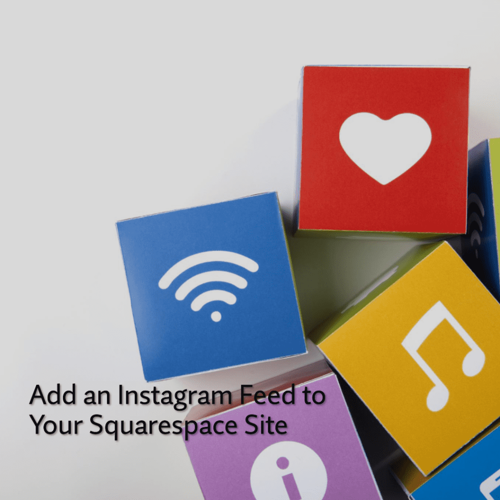 How to Add Instagram Feed to Squarespace Website