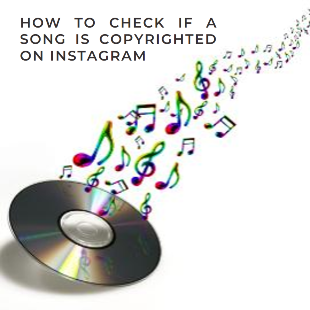 How to check if a song is copyrighted on Instagram