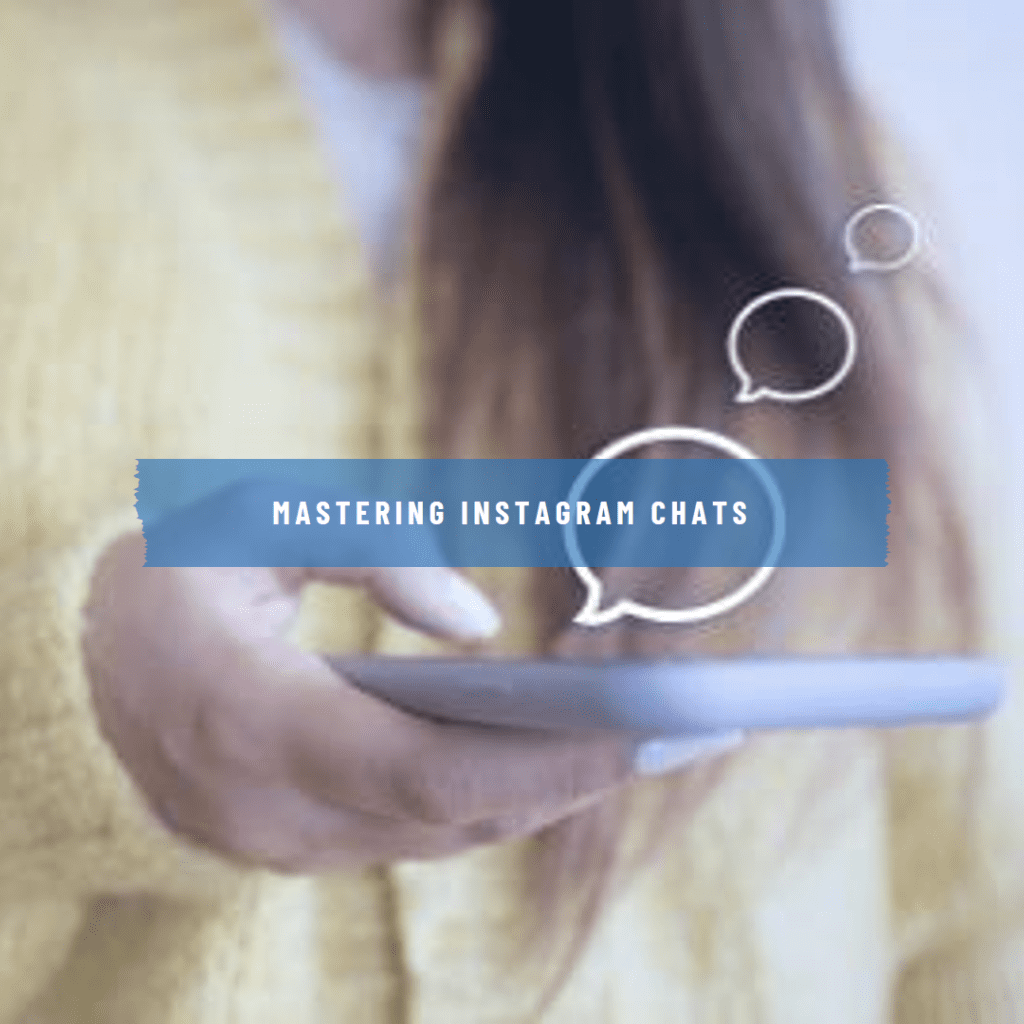 Mastering the art of managing Instagram chats involves more than just casual scrolling and posting