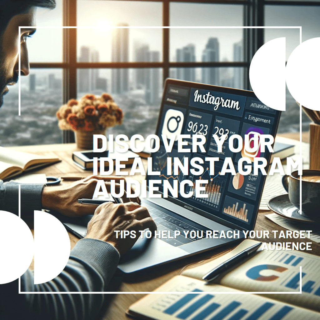 How to find your target audience on Instagram