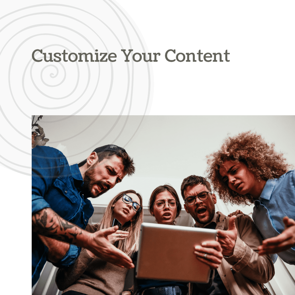 Tailor your content and ads to suit your audience's preferences