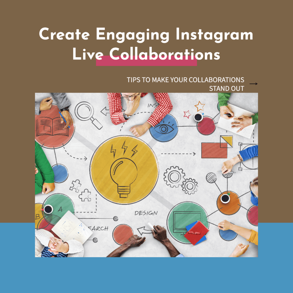 How to create engaging instagram live collaborations