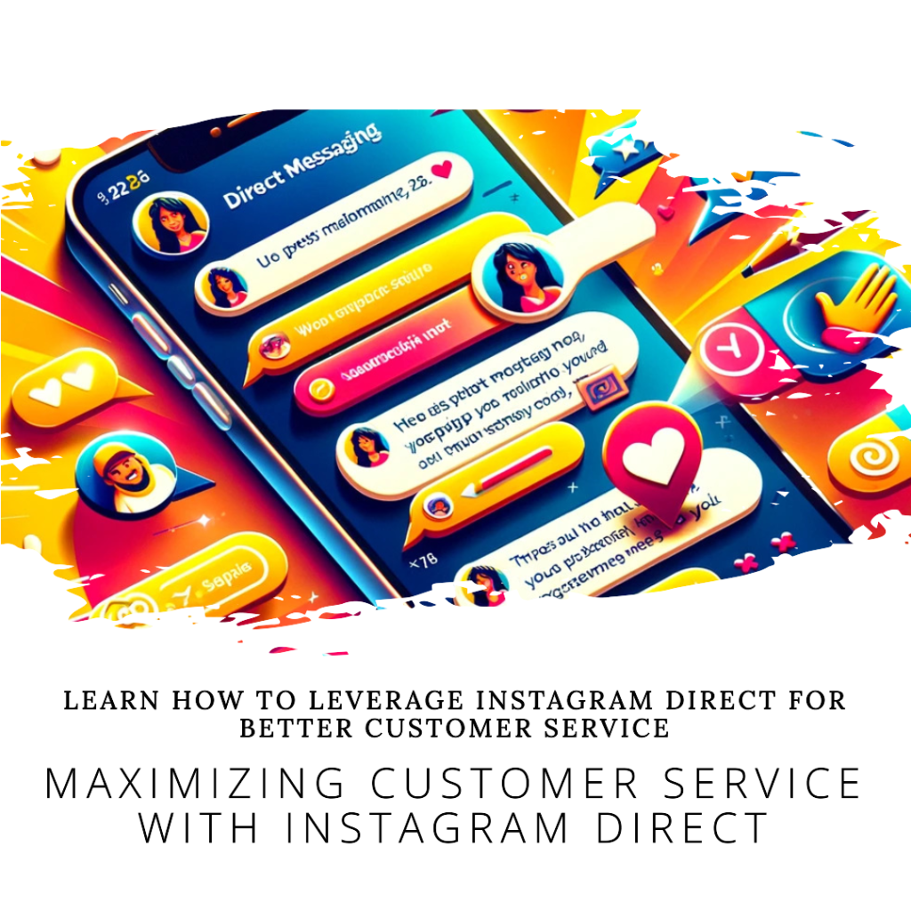 How to leverage instagram direct for customer service