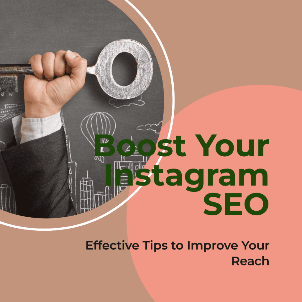 How to effectively boost your Instagram SEO