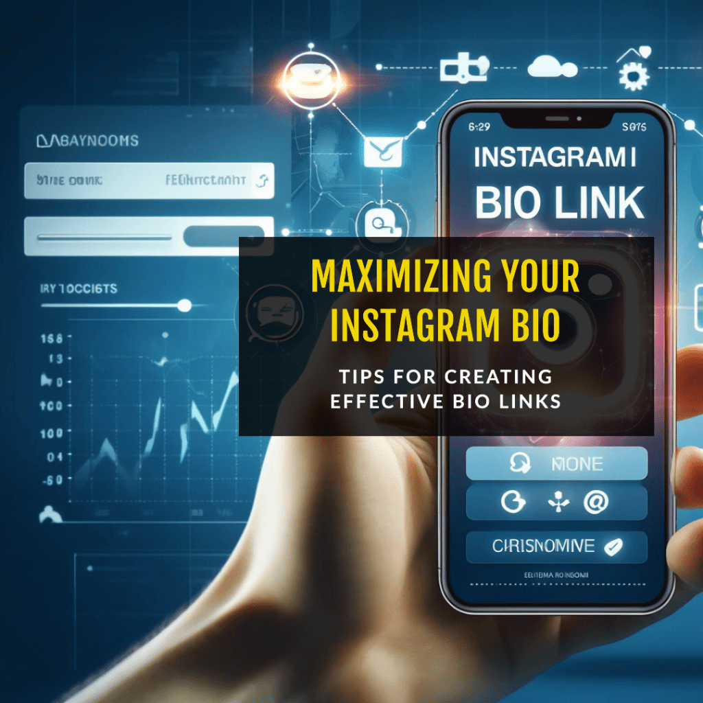 Tips for creating effective bio links on instagram