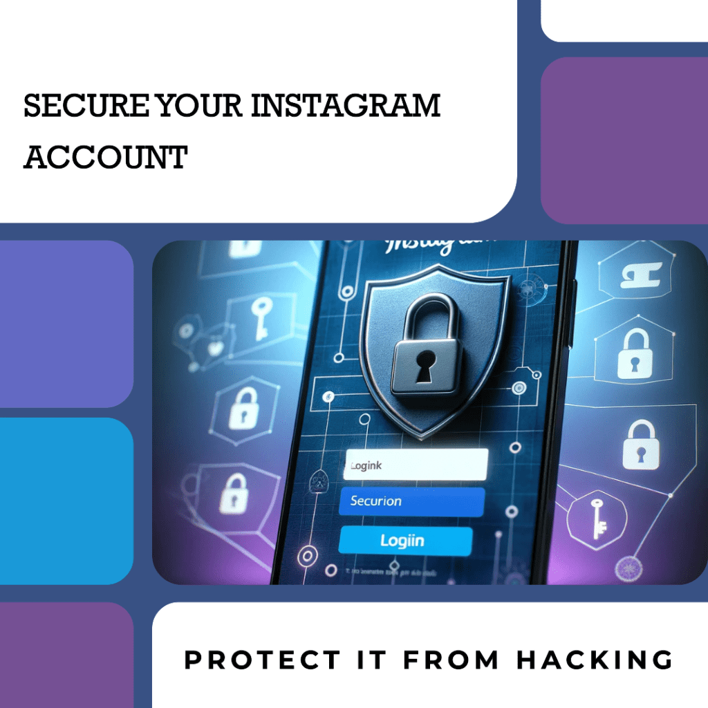 How to protect your instagram account from hacking