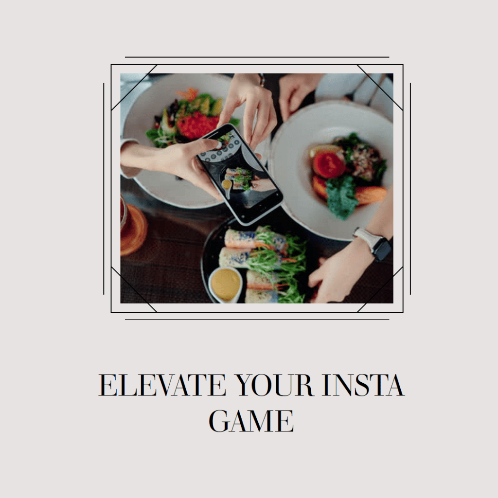 Elevate the quality of your Insta pics and videos