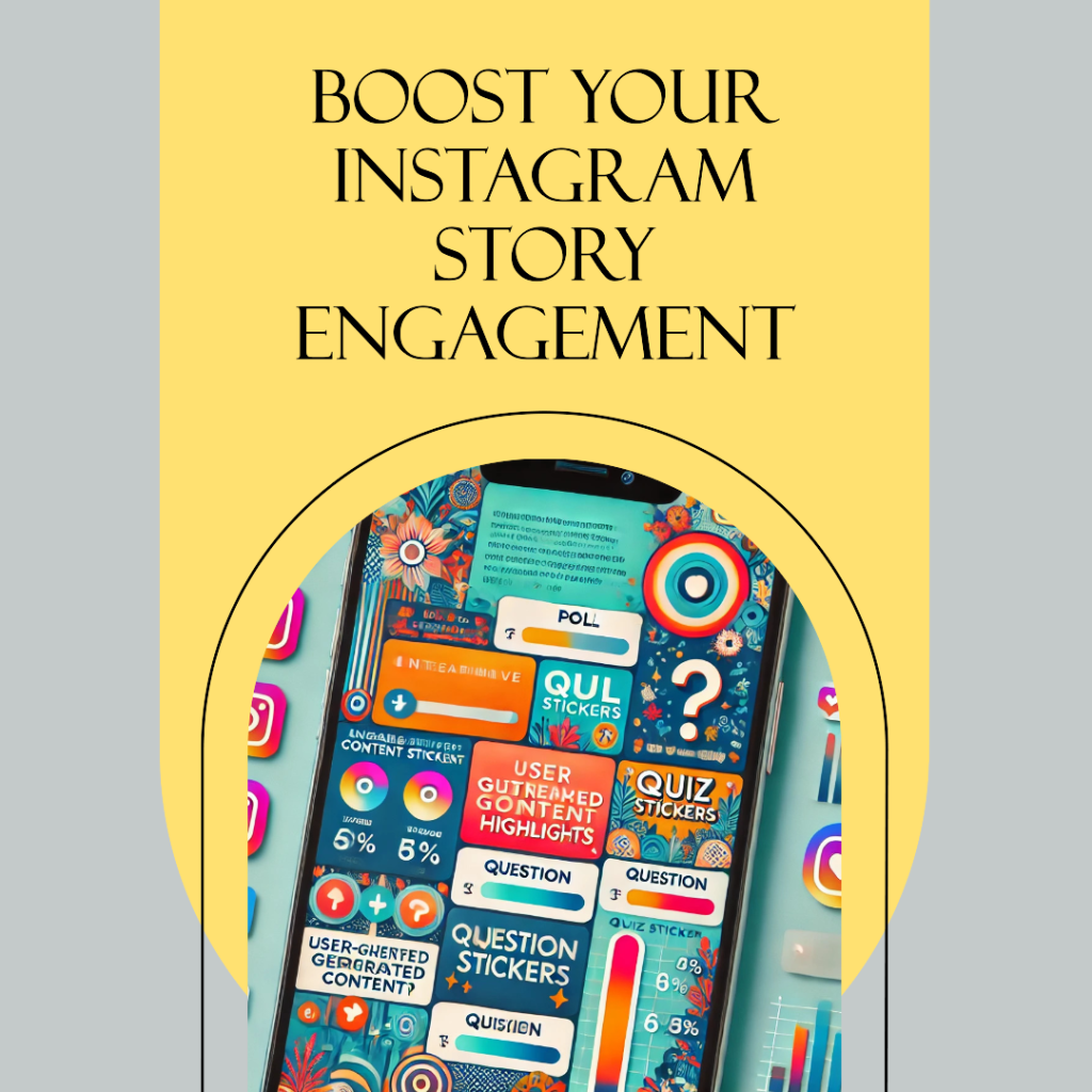 How to increase instagram story engagement