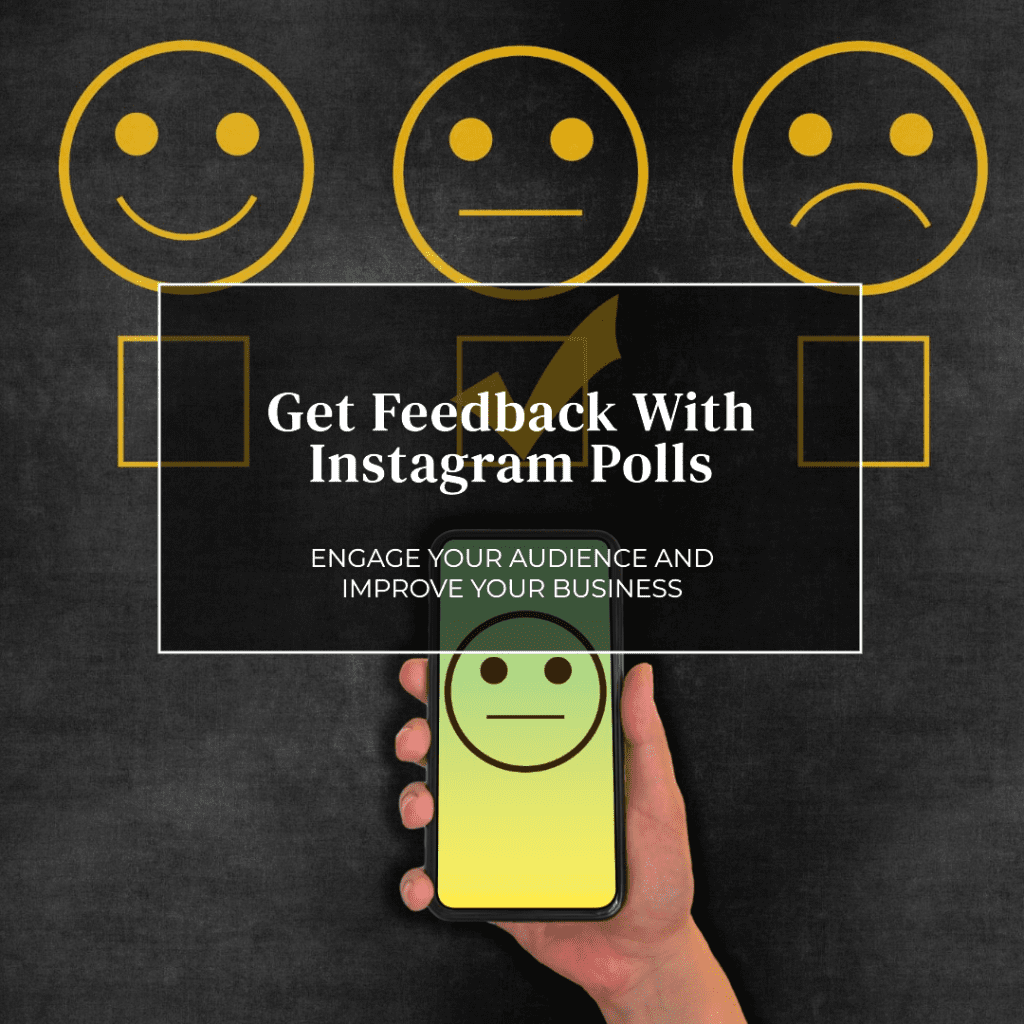 Using Instagram polls to gather customer feedback