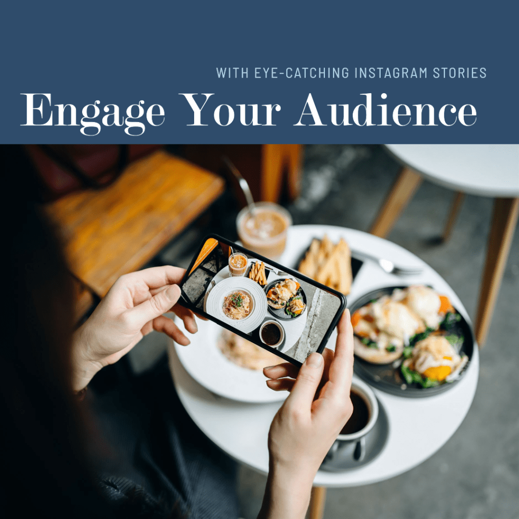 Creating engaging Instagram Stories