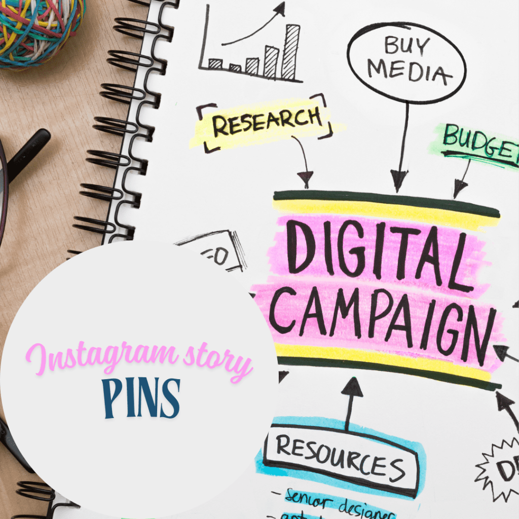 how to use instagram story pins for long-term campaign visibility