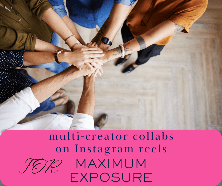 how to host multi-creator collabs on instagram reels for maximum exposure